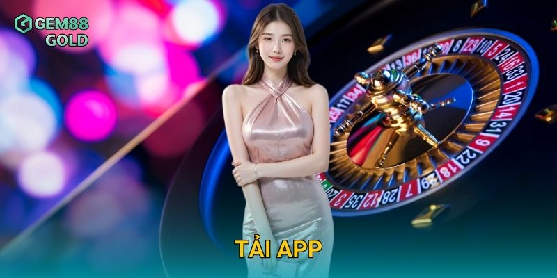 Tải App Gem88 Nhanh Chóng Và Trải Nghiệm Cá Cược Mọi Lúc Mọi Nơi 10 Tải App Gem88 Nhanh Chóng Và Trải Nghiệm Cá Cược Mọi Lúc Mọi Nơi